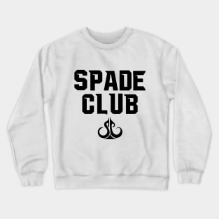 Spade Club Classic Tee - Dark Print Crewneck Sweatshirt